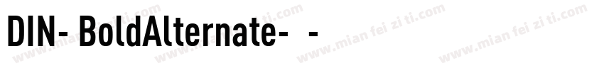 DIN- BoldAlternate-粗体字体转换